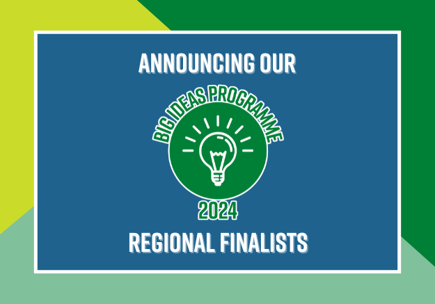 Big Ideas Competition 2024: Announcing our Regional Finalists!